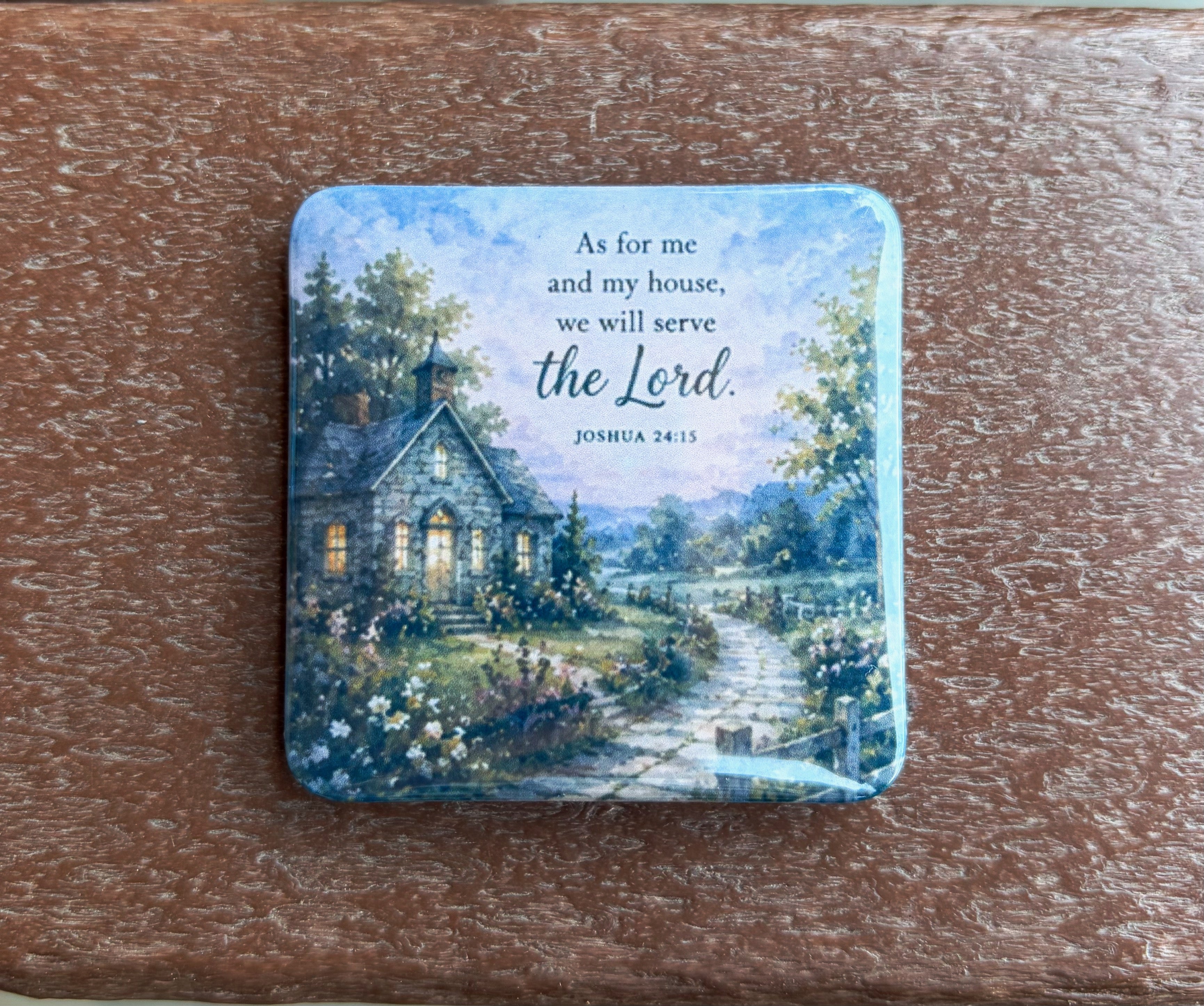 Joshua 24:15 Magnet